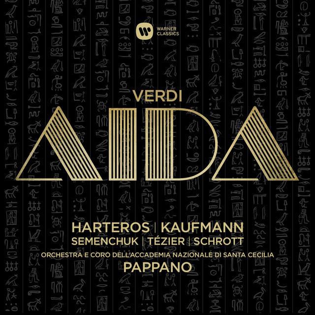 Antonio Pappano / アントニオ・パッパーノ「Verdi：Aida / ヴェルディ