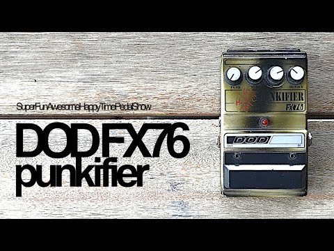 DOD Punkifier FX76 - YouTube