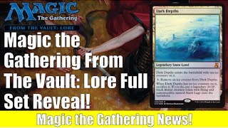 MTG From The Vault: Lore Full Set Reveal and Analysis! Magic the