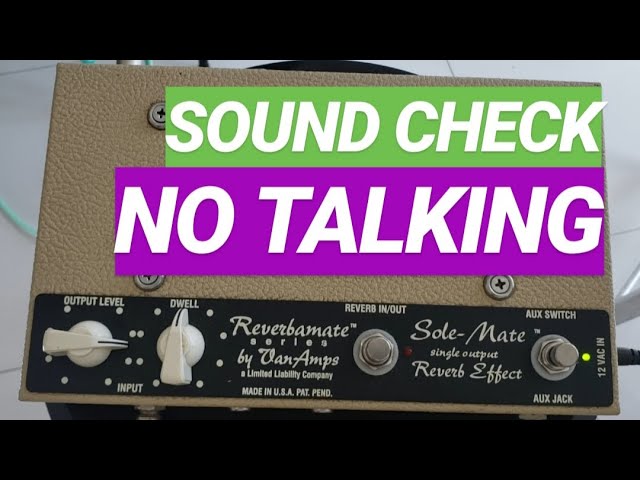 VanAmps Sole-Mate Jr. Reverb - YouTube