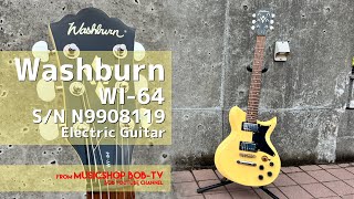 Washburn WI-64 S/N N9908119【商品紹介】エレキギター《売却済