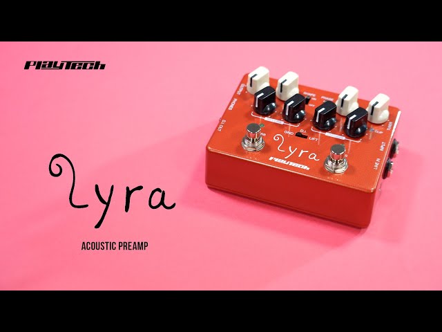 Lyra Acoustic Preamp Acoustic Guitar Preamp / PLAYTECH - YouTube