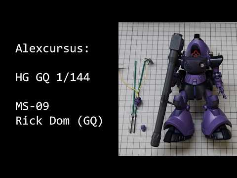 MS-09 Rick Dom (GQ) HG 1/144 : Triple Sizing - YouTube