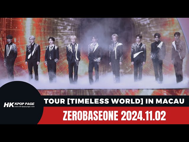 澳門直擊➟ ZEROBASEONE THE FIRST TOUR [TIMELESS WORLD] IN MACAU