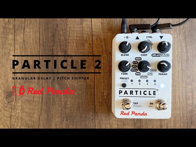Red Panda Particle 2 Granular Delay / Pitch Shifter - YouTube