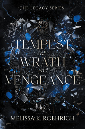Tempest of Wrath and Vengeance by Melissa K. Roehrich