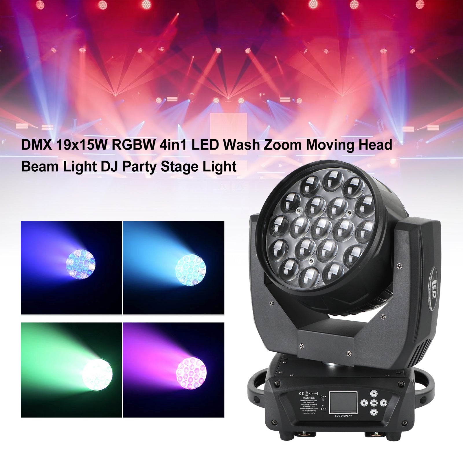舞台照明 高輝度 19x15W LED RGBW ムービングライト 4in1 DMX 0-100